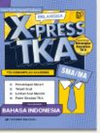 Image of X-Press TKA SMA / MA Mata Uji Wajib Bahasa Indonesia